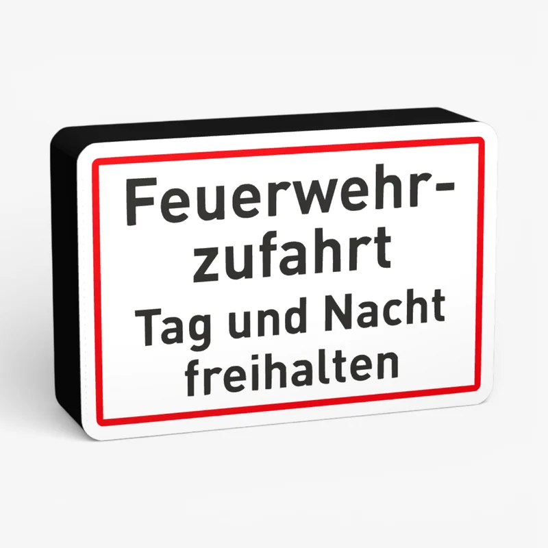 Feuerwehrzufahrt Tag und Nacht freihalten Rot Lampe
