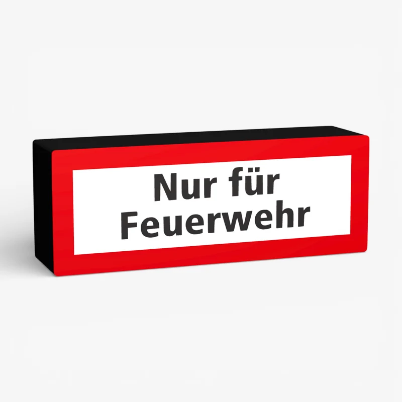 Nur für Feuerwehr Lampe