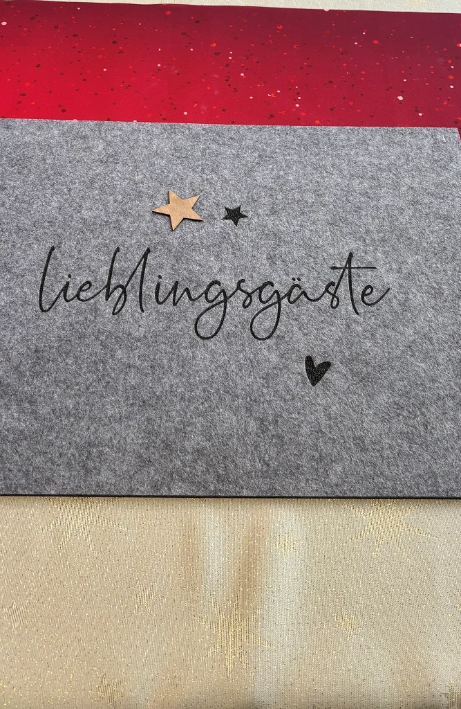Filzplatzdeckchen eckig "Liebingsgast"
